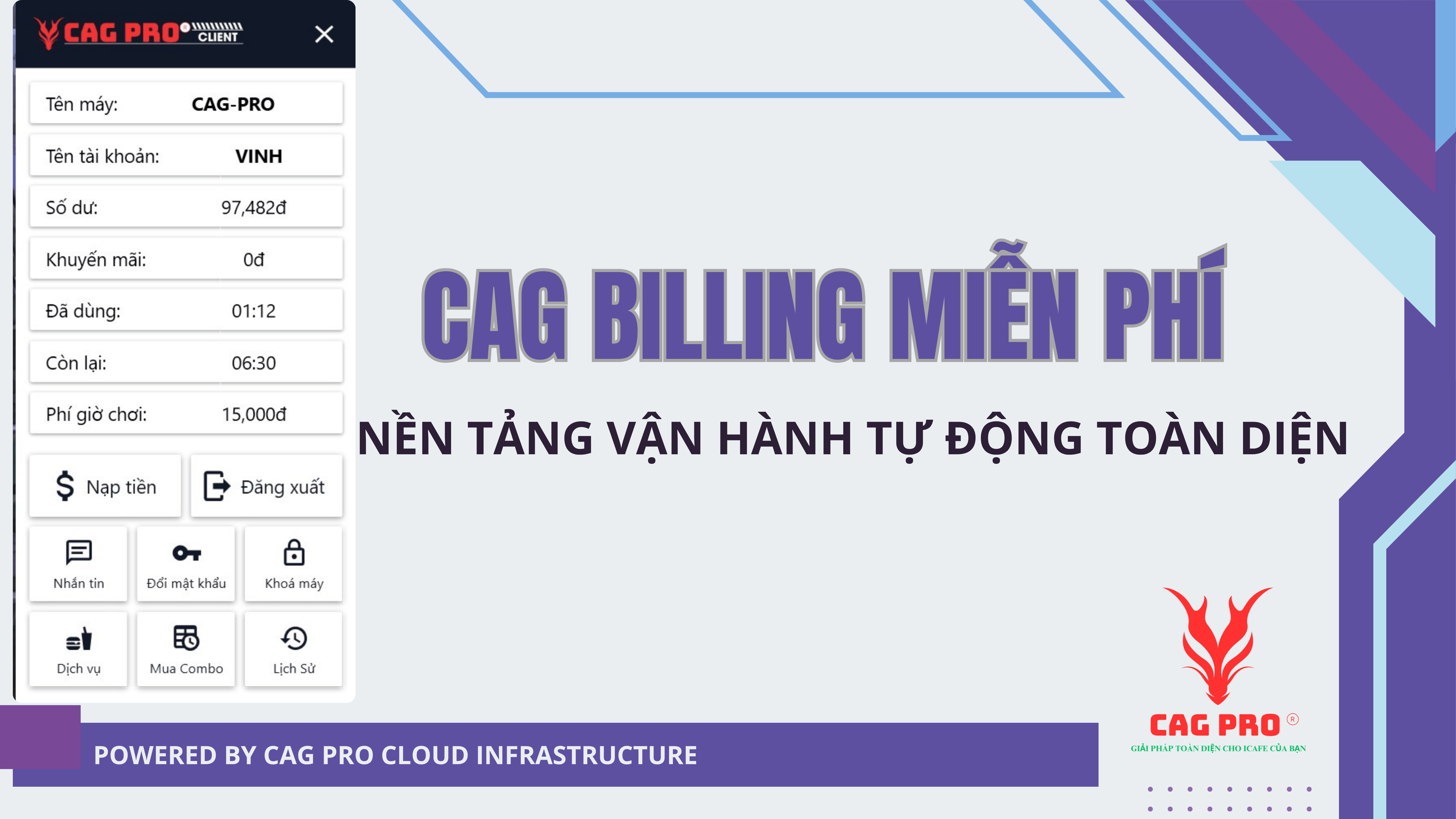 CAG Billing – Phiên Bản Free Thương Mại & Hệ Sinh Thái Quản Lý Phòng Game Thế Hệ Mới