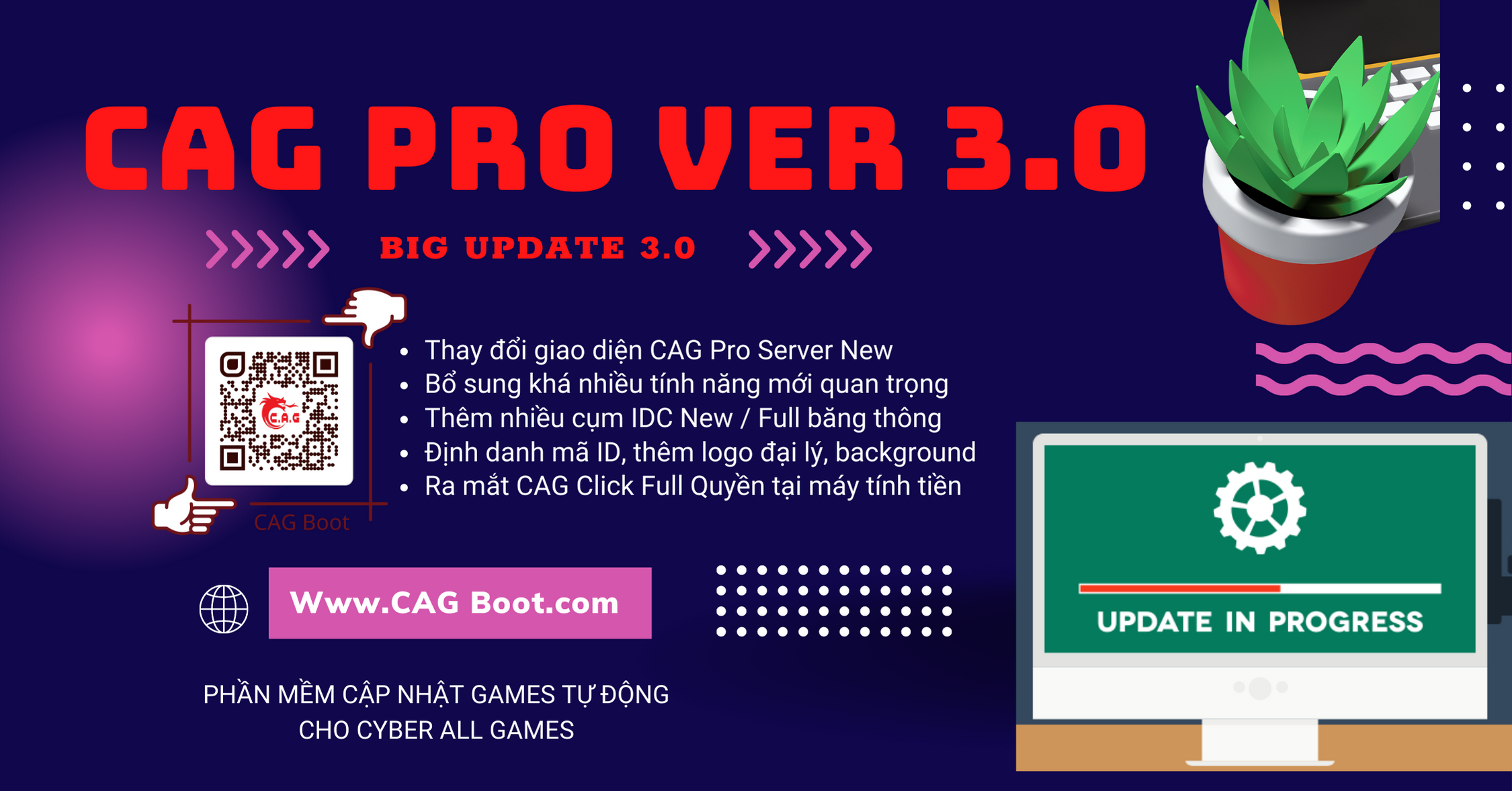 Big Update CAG PRO Ver 3.0 Bổ Sung Khá Nhiều Tính Năng Mới Quan Trọng