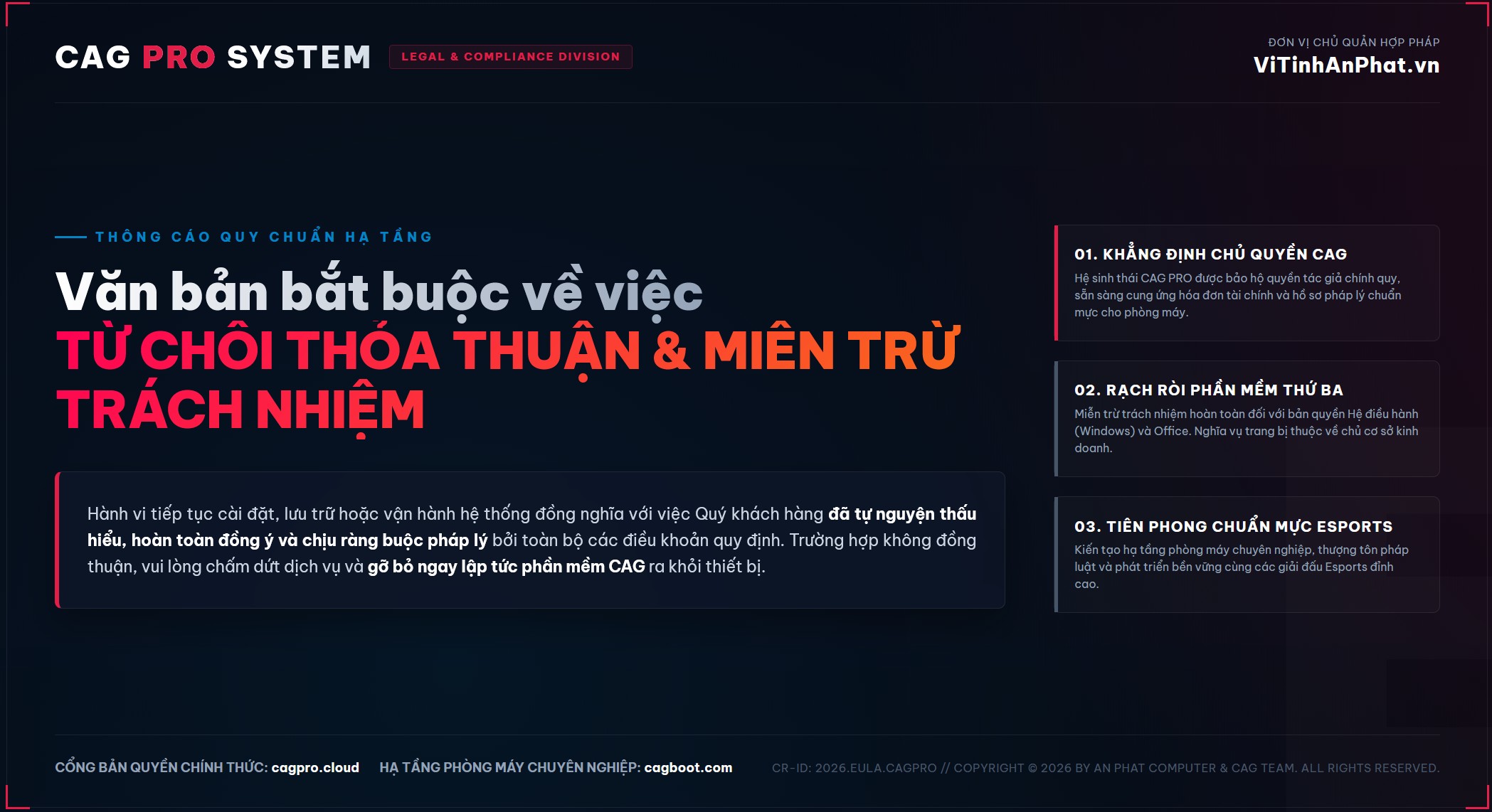 Chính Sách Miễn Trừ Trách Nhiệm Trong Quá Trình Triển Khai & Sử Dụng CAG Pro