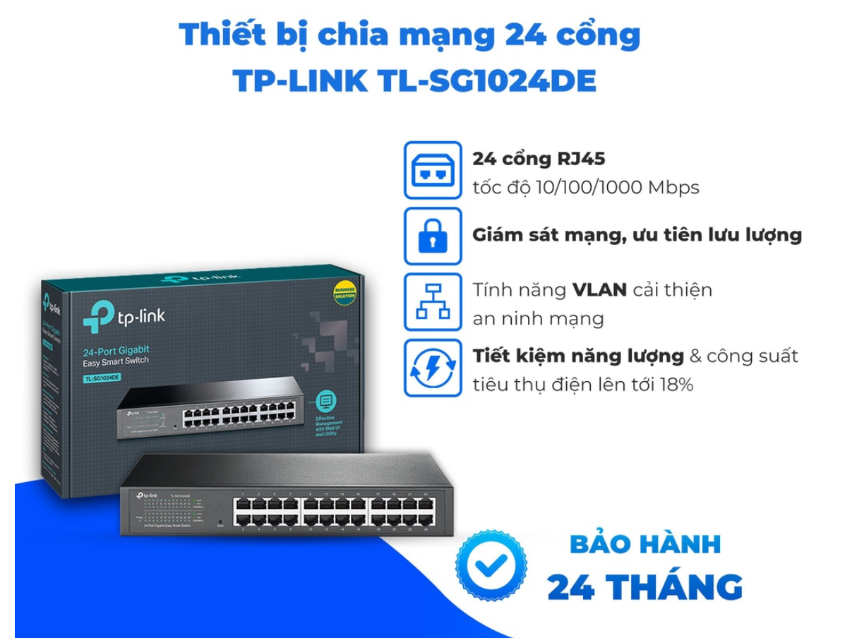 Switch TP Link 24 Port Gigabit Easy Smart Switch Chiến Binh Cho Game Net